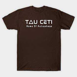 Tau Ceti Project Hail Mary Home Of Astrophage T-Shirt